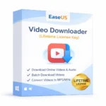 EaseUS Video Downloader Lifetime License Key